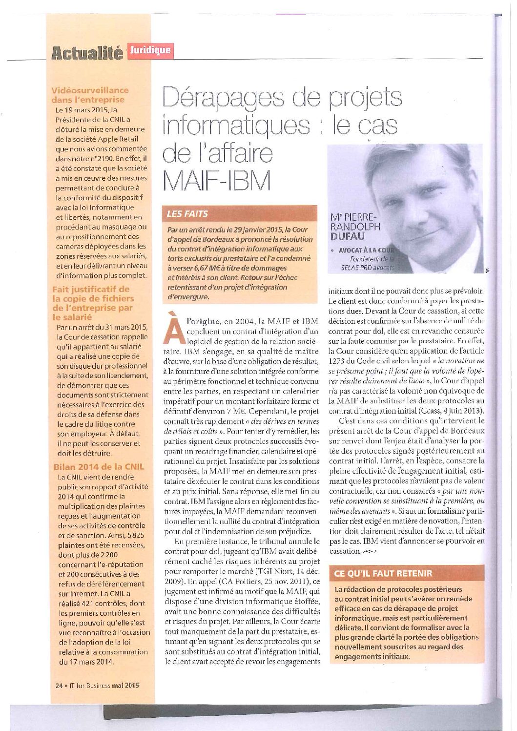 Lire la suite à propos de l’article Dérapages de projets informatiques : le cas de l’affaire MAIF-IBM