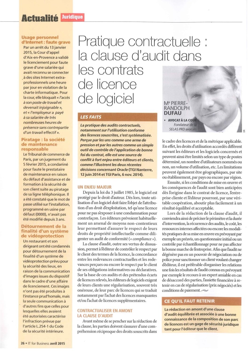 Lire la suite à propos de l’article Pratique contractuelle : la clause d’audit dans les contrats de licence de logiciel