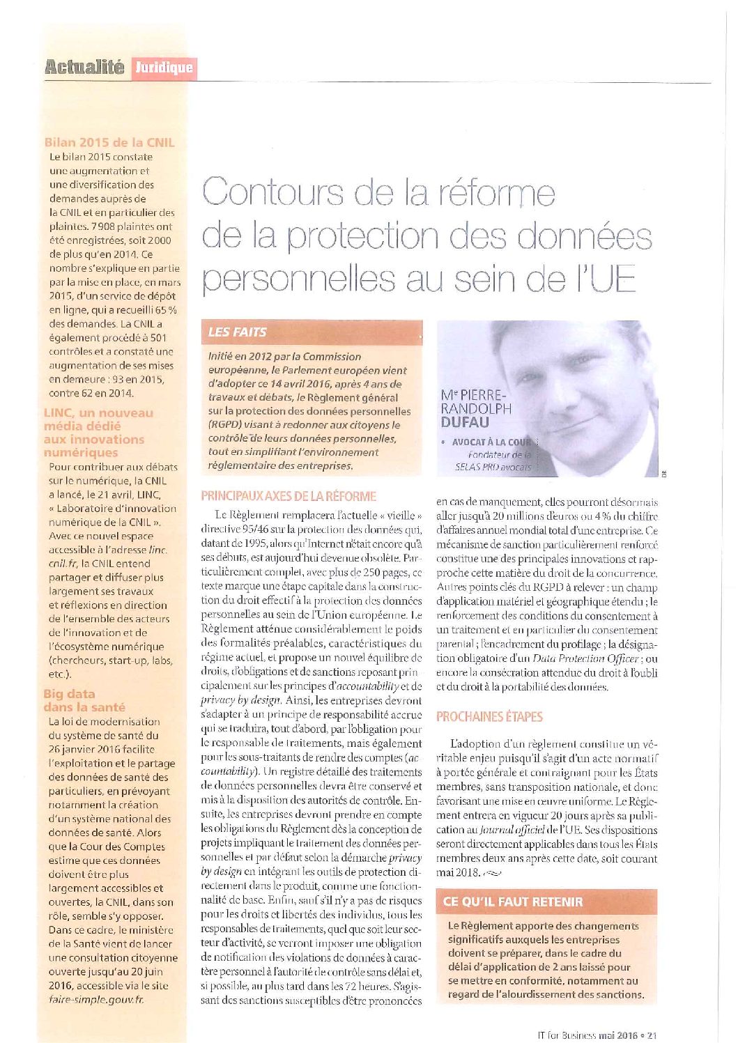 Vous êtes en train de consulter Contours de la réforme de la protection des données personnelles au sein de l’UE, par Pierre-Randolph Dufau, IT For Business, Mai 2016