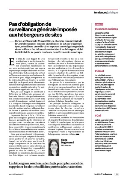 Lire la suite à propos de l’article Pas d’obligation de surveillance générale imposée aux hébergeurs de sites